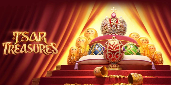 Trik Mudah Menang Gacor di Slot Tsar Treasure Dengan Tips Jitu