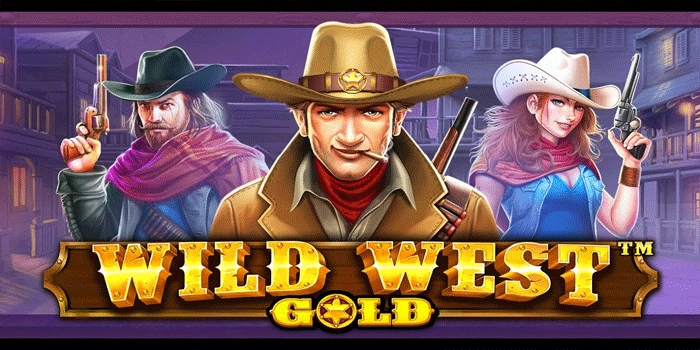 Strategi Efektif Slot Wild West Gold Untuk Modal Kecil